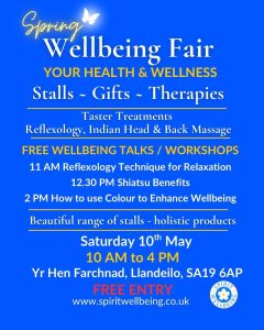 Wellbeing Fair Saturday 10th May
Yr Hen Farchnad, Llandeilo, SA19 6AP
10 AM to 4 PM