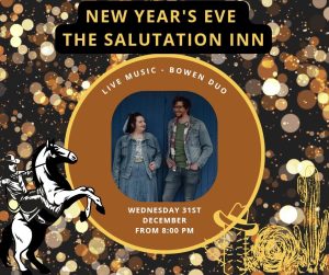 New Year's Eve is going to be a little bit country this year, fancy dress if you like! BOWEN went down a storm a few weeks ago so they're back to see in the new year in style. Free Buffet, music starts at 8pm.