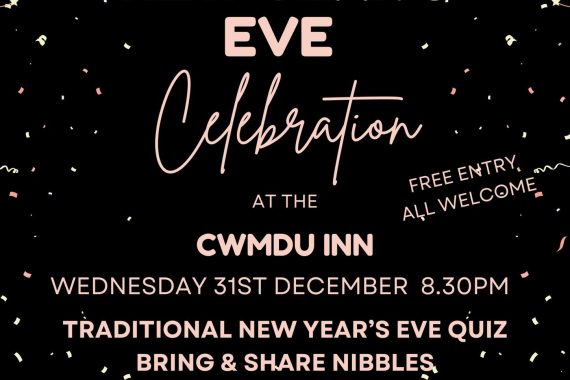 Cwmdu New Year Celebration, Wednesday 31st December 8.30pm